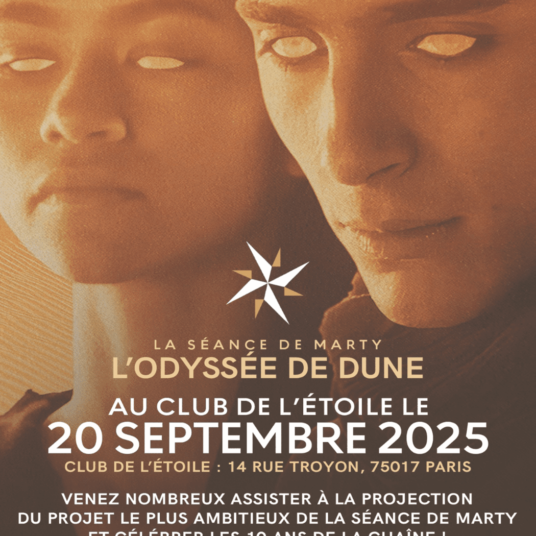 La Séance de Marty - L'Odyssée de Dune en avant-première 1