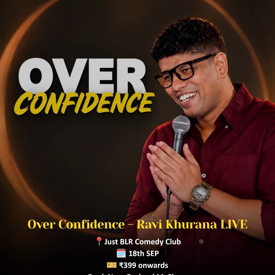 Over Confidence - Ravi Khurana LIVE 1