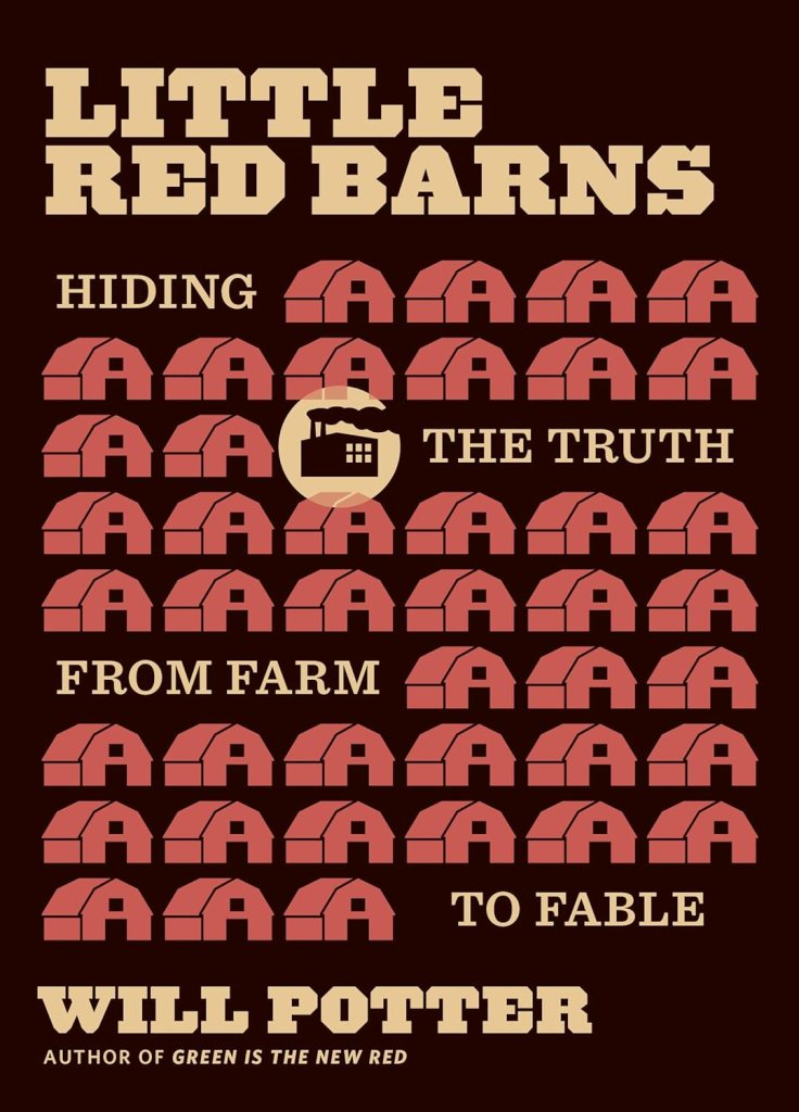 Little Red Barns: Hiding the Truth, from Farm to Fable 1