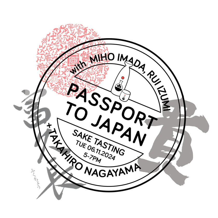 Passport to Japan: Sake Tasting w. Miho Imada, Rui Izumi + Takahiro Nagayama 1