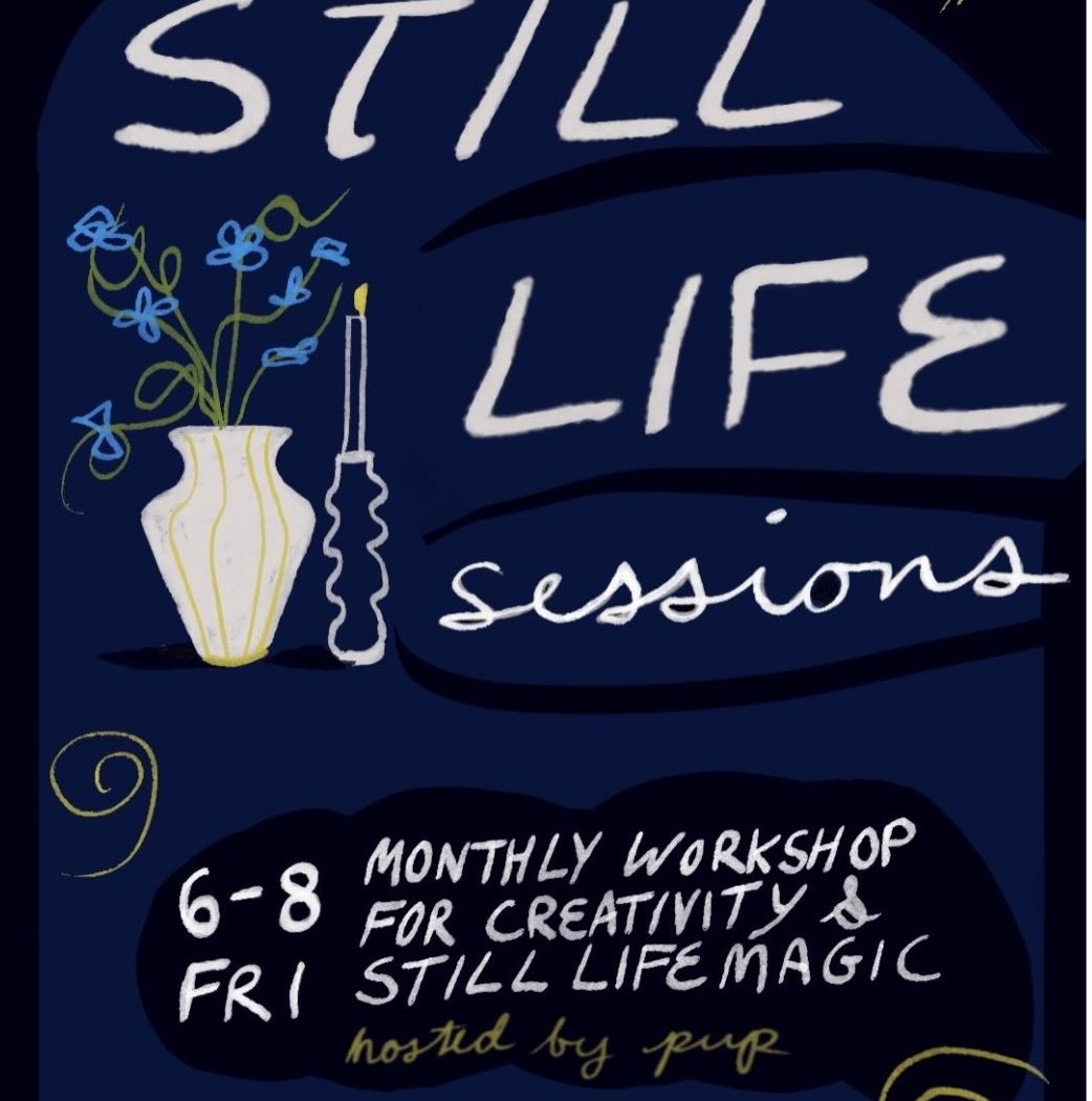 Monthly Still Life / Painting Class 1