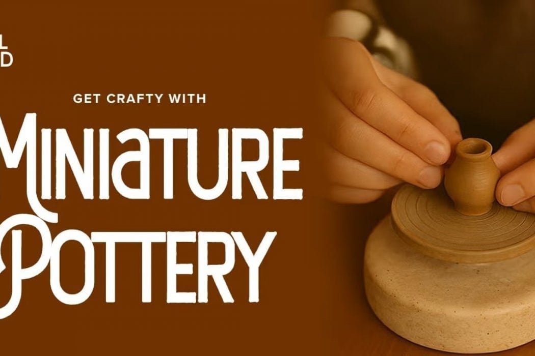 Miniature Pottery Making