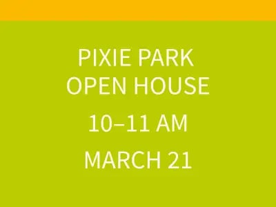 Pixie Park Open House 1