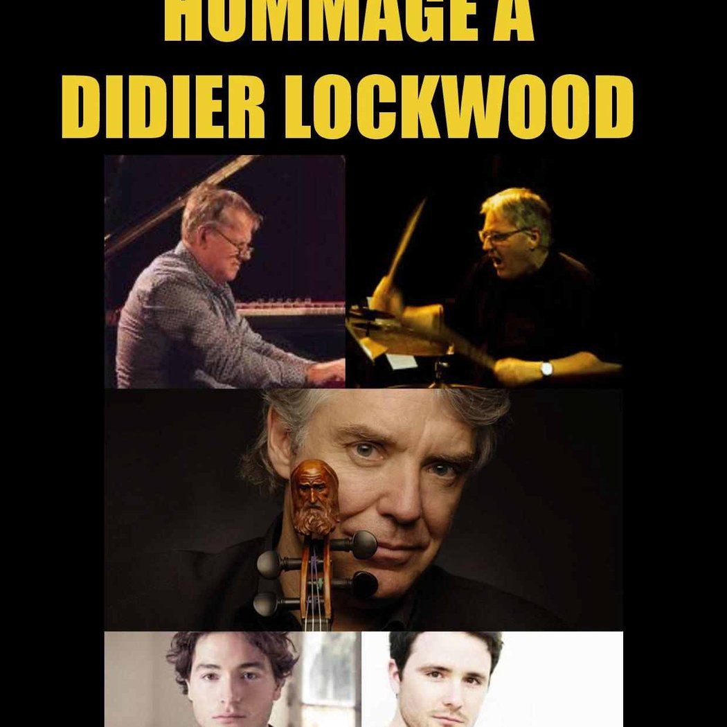 Hommage à Didier Lockwood 1