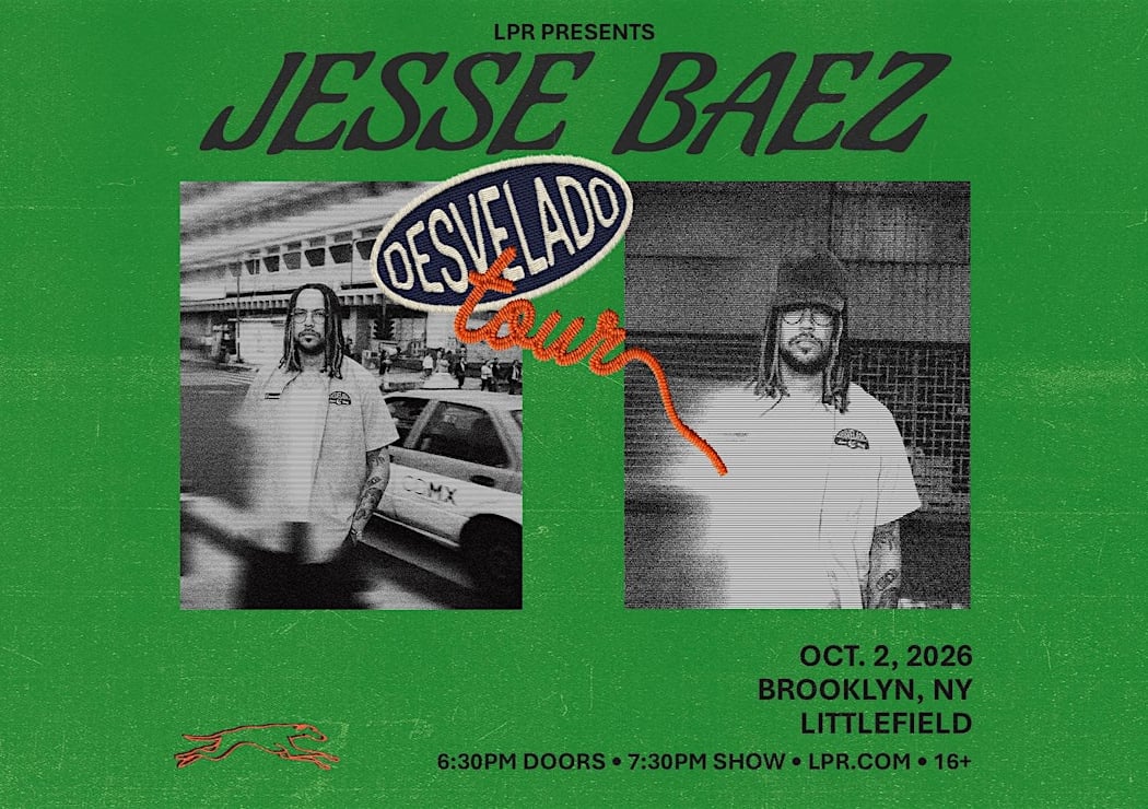 LPR Presents: Jesse Baez