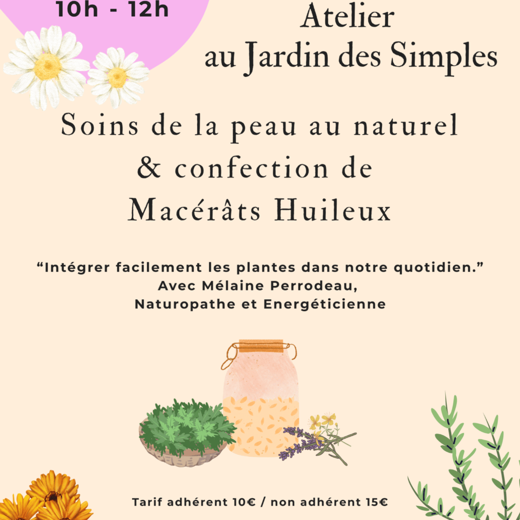 Atelier soin de la peau au naturel et macérâts 1