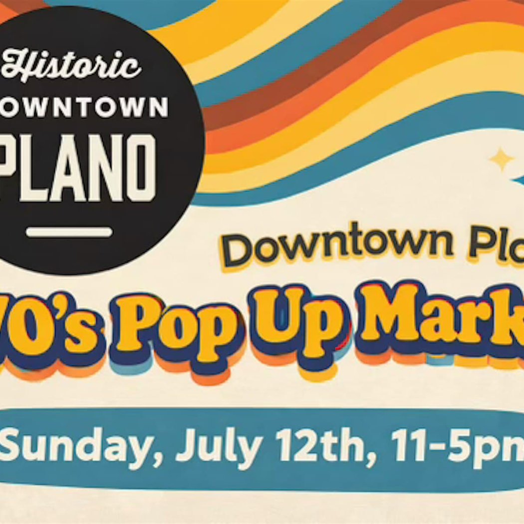 Downtown Plano '70s Pop-Up Market 1