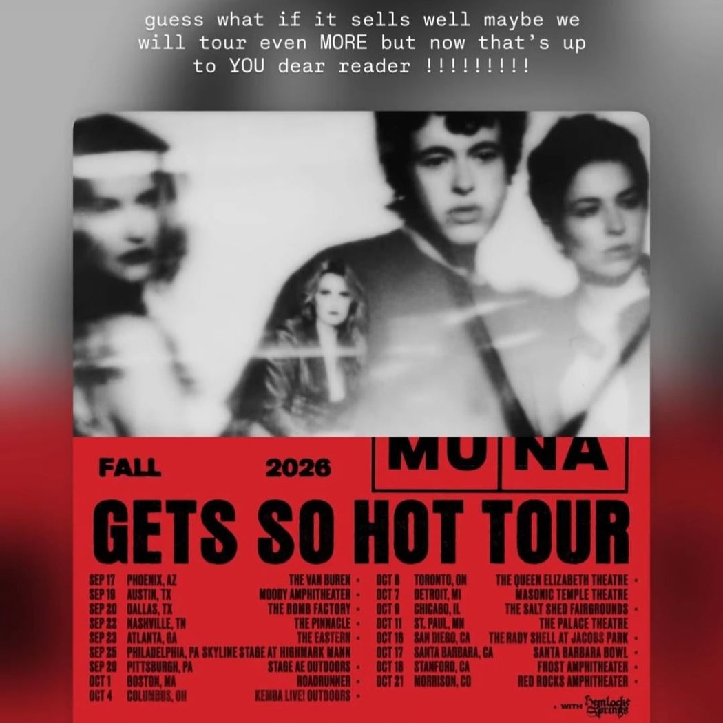 MUNA: Gets So Hot Tour 1