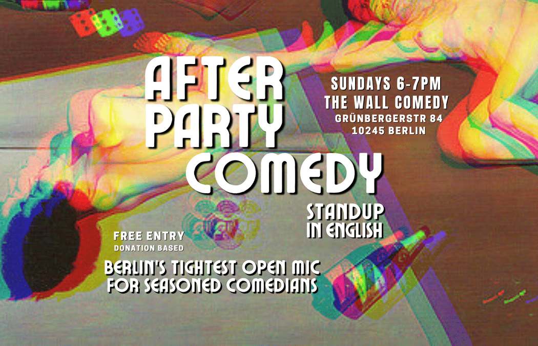 After Party Comedy: Standup in English Sundays 6pm