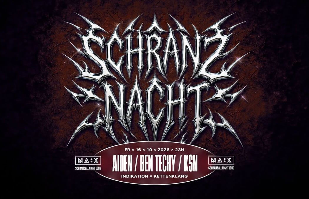 Schranz Nacht w/ Aiden, Ben Techy & KSN