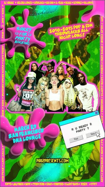 Sorry For Party Rocking: 2010-2015 Pop and EDM 1
