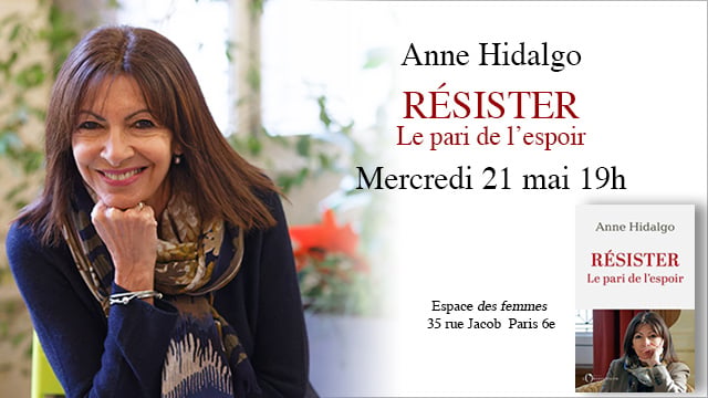 Rencontre avec Anne Hidalgo pour Résister, le pari de l'espoir 1
