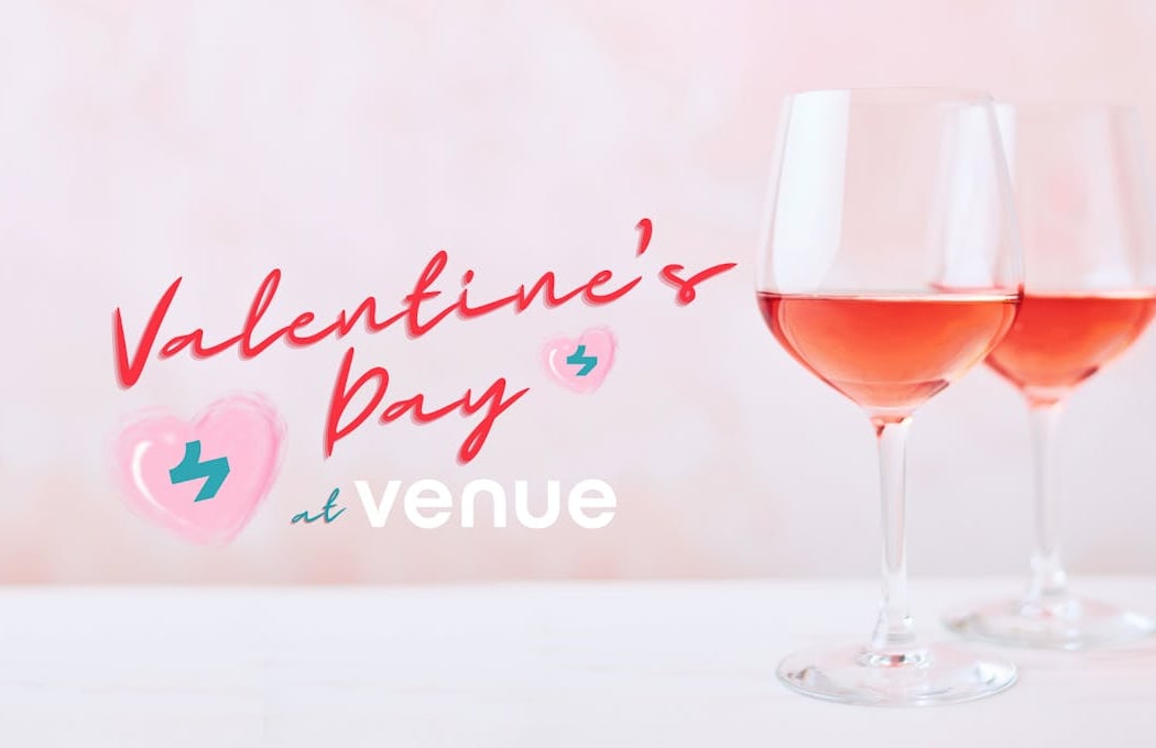 Valentine's Day at Venue 1