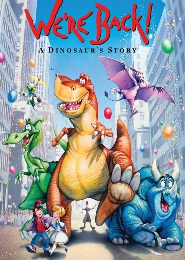 Movie: We're Back! A Dinosaur's Story