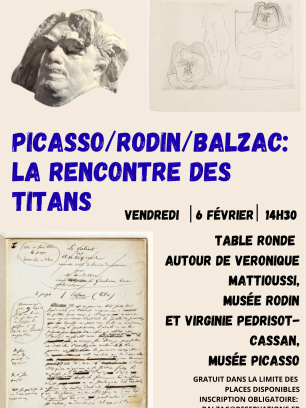 TABLE RONDE. PICASSO/RODIN/BALZAC. LA RENCONTRE DES TITANS 1