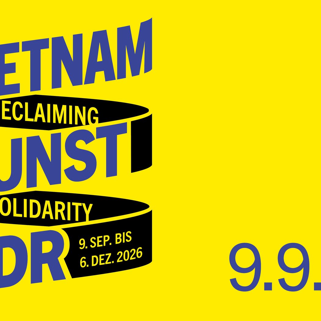 Vietnam. Kunst. DDR. Reclaiming Solidarity