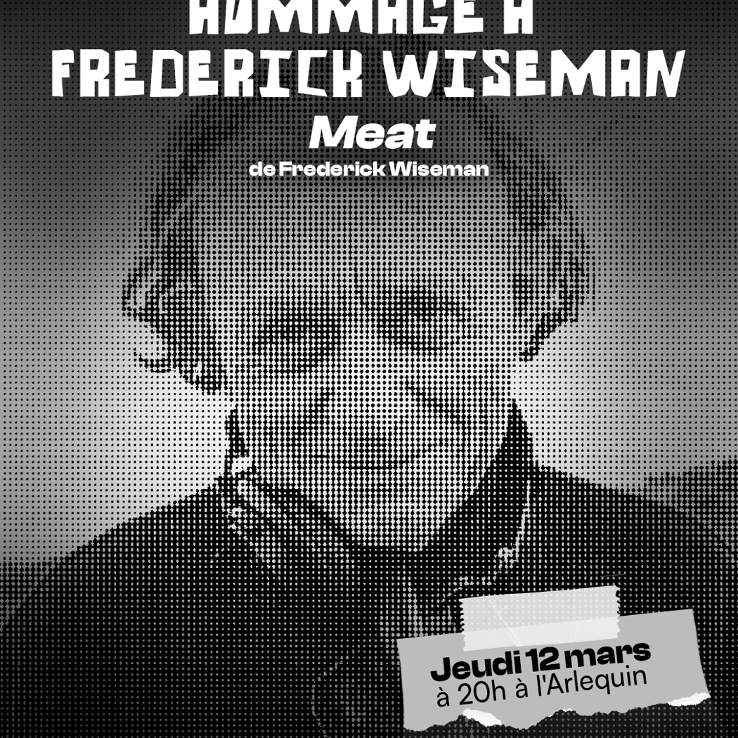 Hommage à Frederick Wiseman: Meat 1