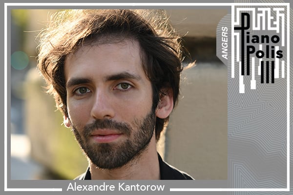 Récital Alexandre Kantorow 1