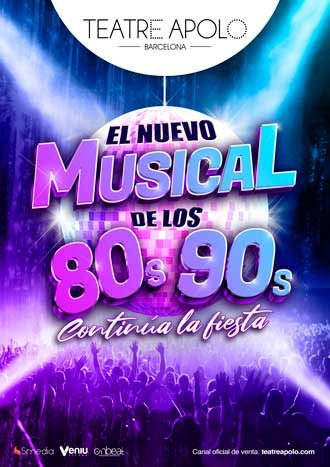 El nuevo musical de los 80s 90s