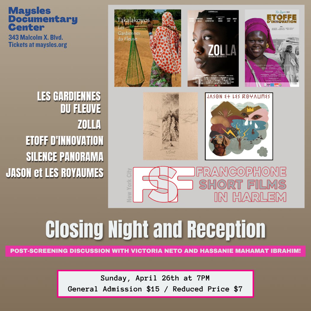 FRANCOPHONE SHORT FILMS IN HARLEM: Closing Night Screening & Reception 1