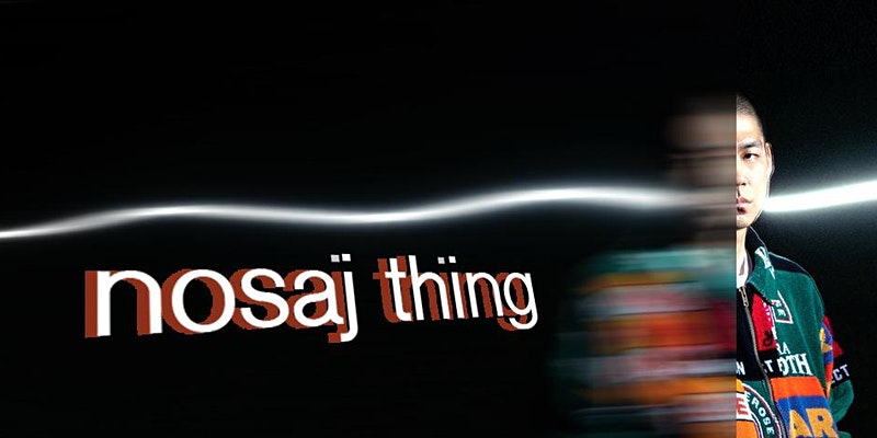 Modeselektor & Nosaj Thing 3
