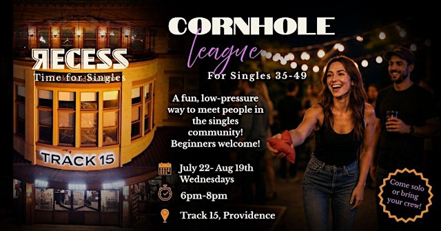 Cornhole League: Recess Time for Singles