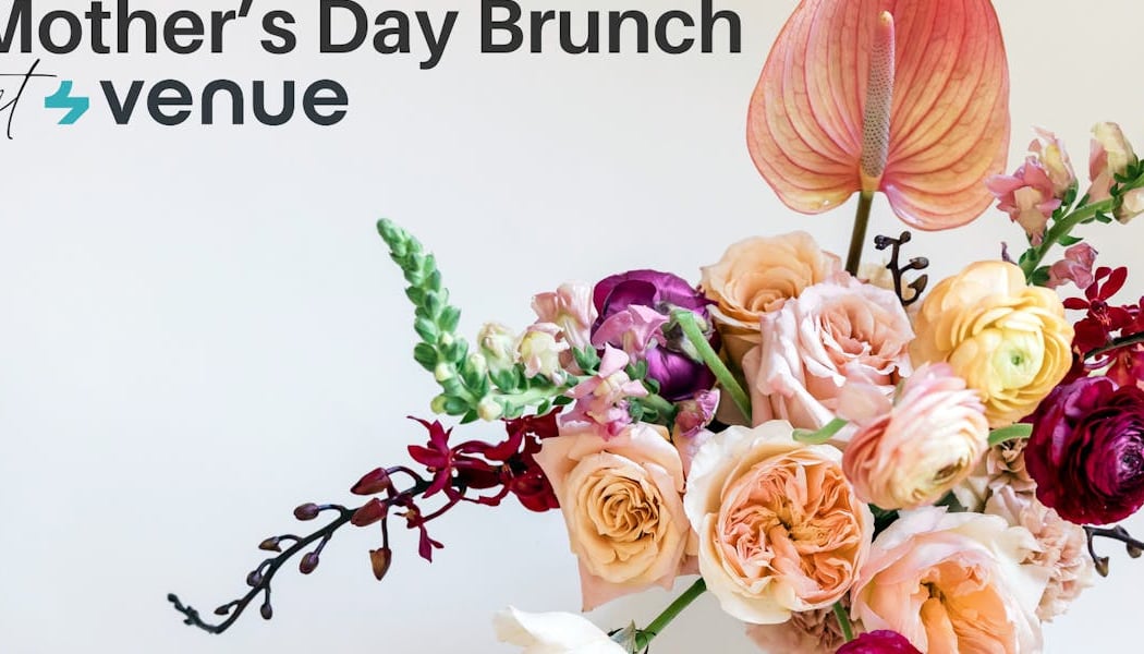 Mother’s Day Brunch 1