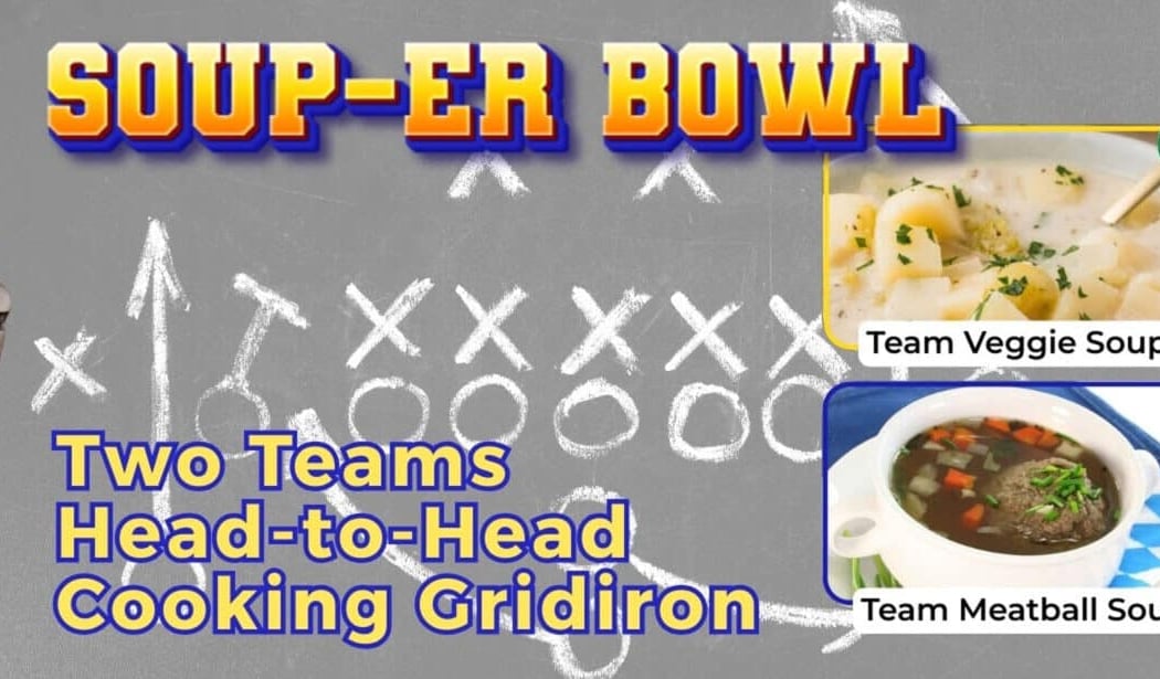 The Soup-er Bowl 1