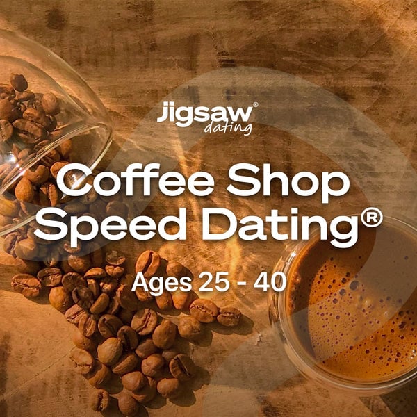 Coffee Shop Speed Dating 25-40 1
