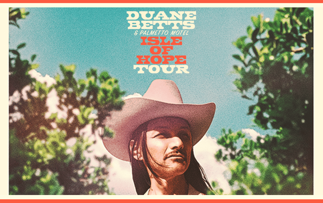 Duane Betts & Palmetto Motel