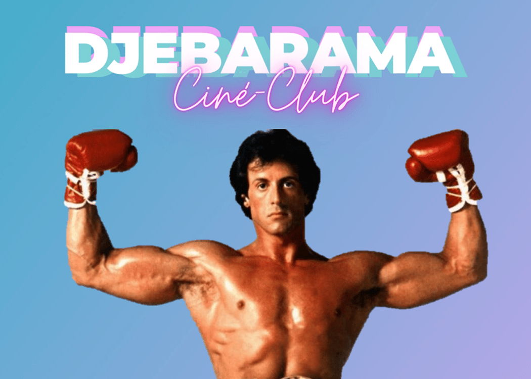 Ciné-club - Djebarama 1