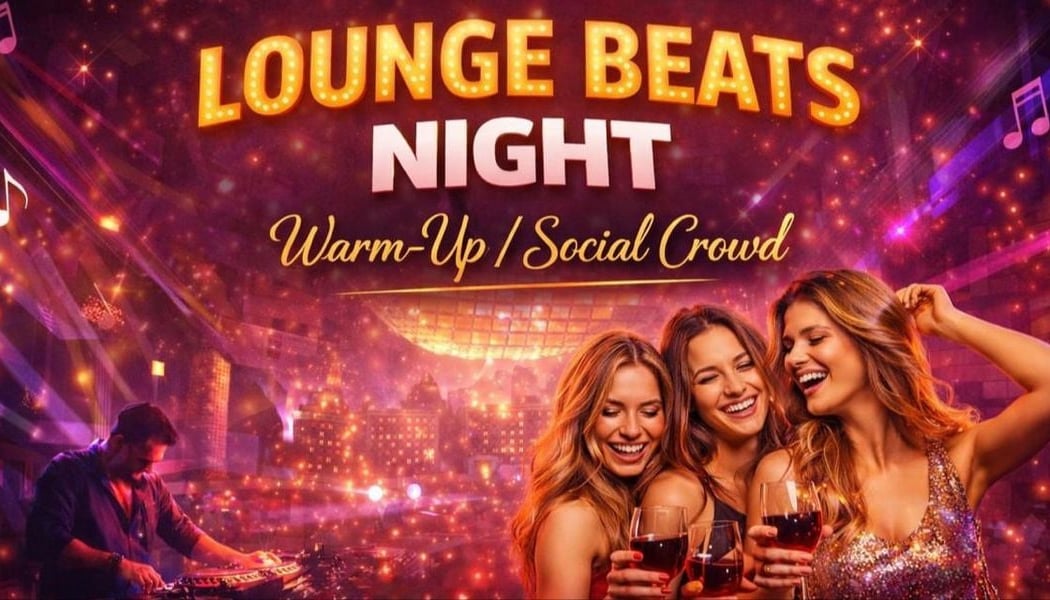 LOUNGE BEATS NIGHT Bollywood x EDM Friday 1