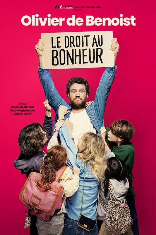 Olivier de Benoist - Le Droit au Bonheur - Tournée 1