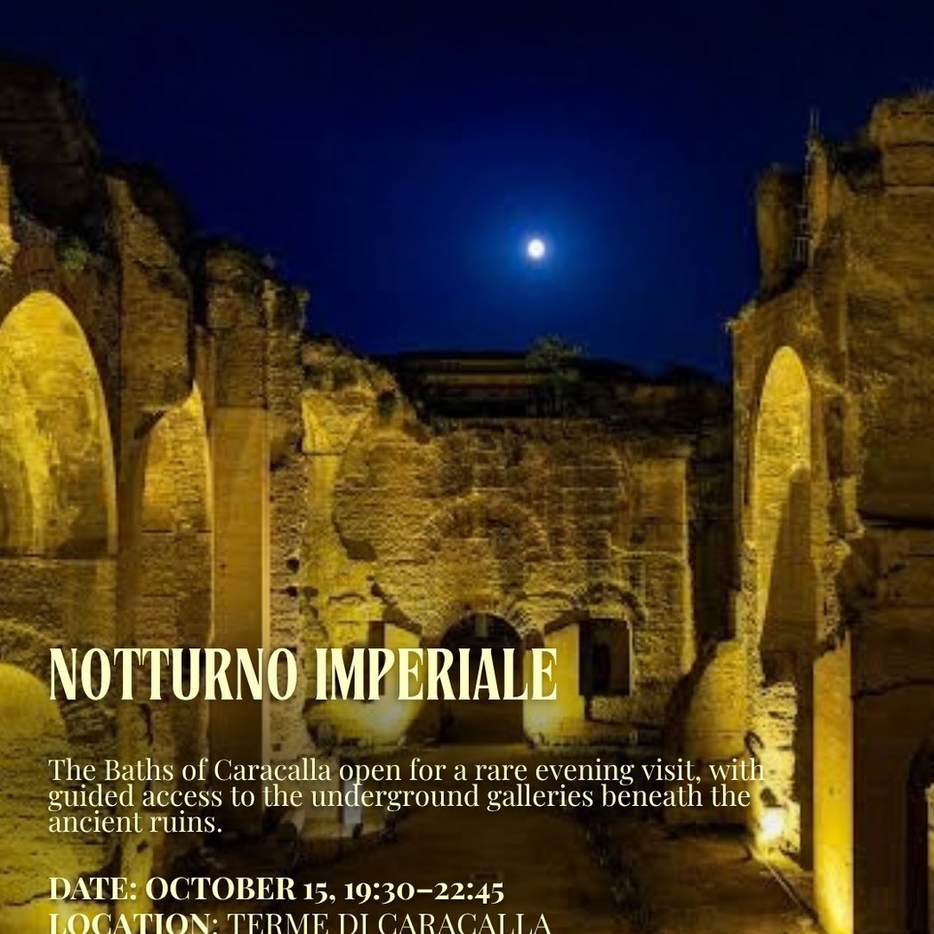 Notturno Imperiale: Night Opening at the Baths of Caracalla