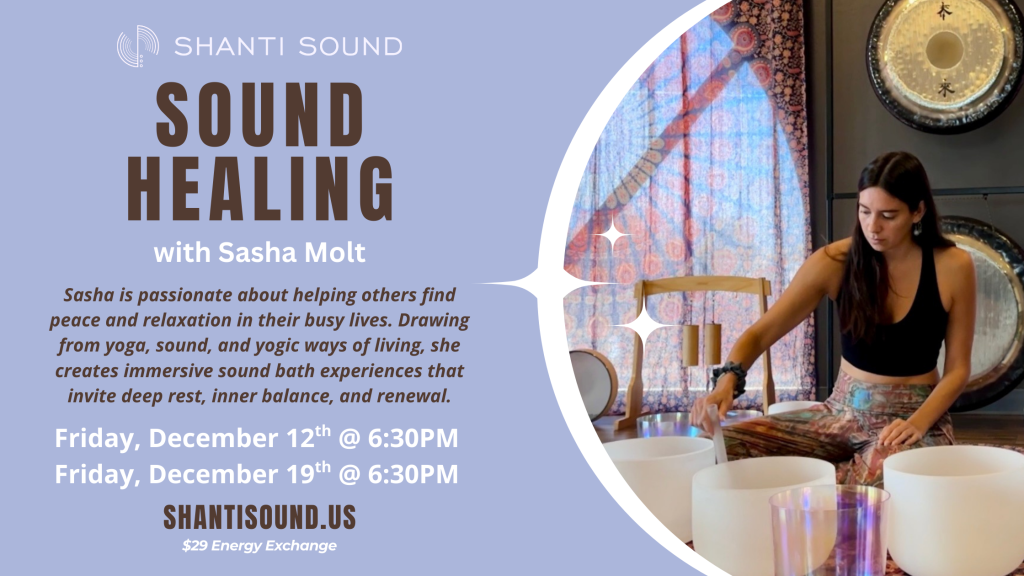 Sound Healing with Sasha Molt 1