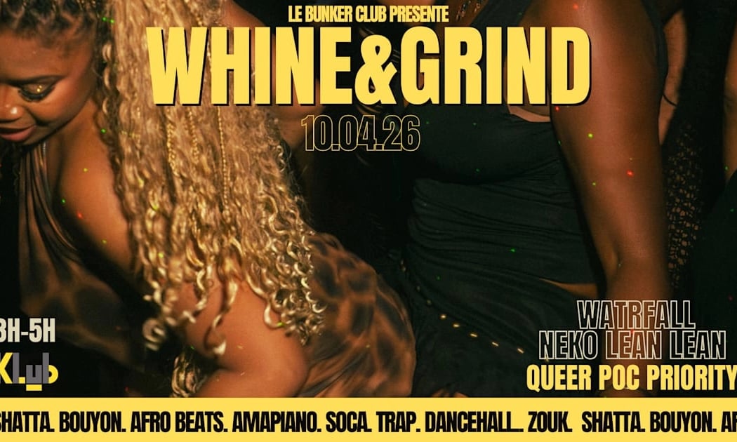 Whine & Grind By Le Bunker (Hot. Queer. Poc) 1