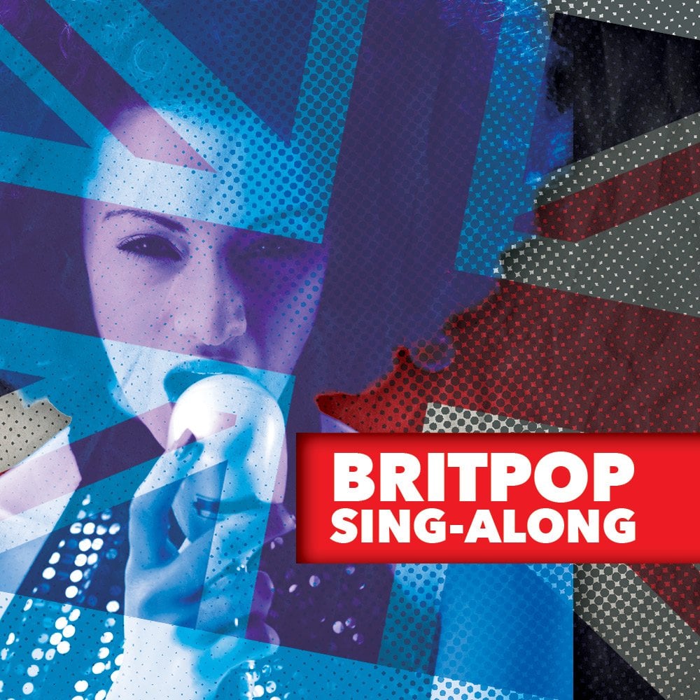 BRITPOP SING-ALONG 1