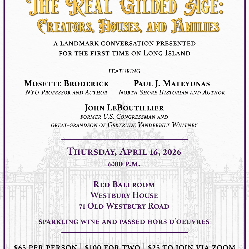 The Real Gilded Age: Creators, Houses, and Families 1