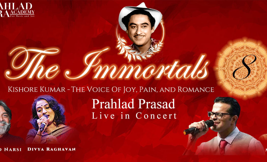 The Immortals - 8 - A Tribute To Kishore Kumar