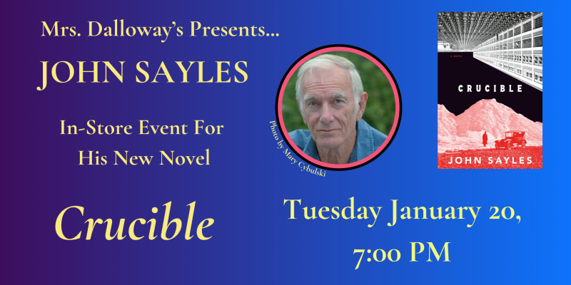 John Sayles Shares His New Novel CRUCIBLE 1