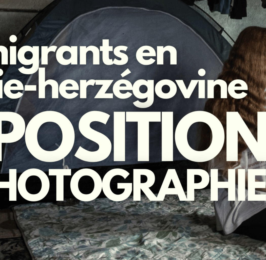 Les migrants en Bosnie-Herzégovine 1