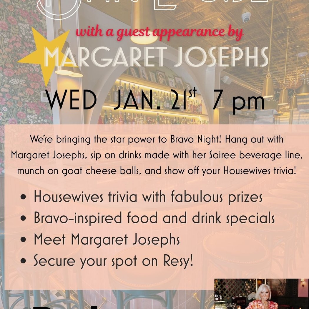 BRAVO NIGHT with guest Margaret Josephs 1