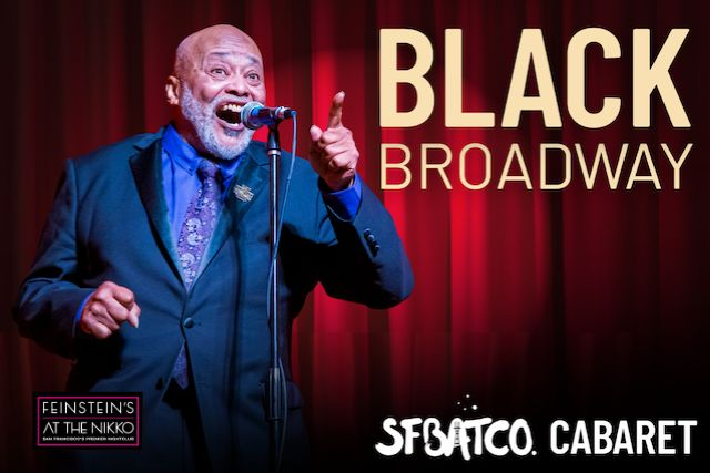 SFBATCO: Black Broadway 1