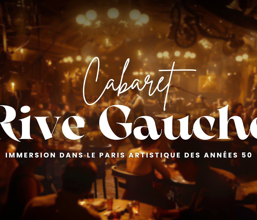 Cabaret Rive Gauche | Aventure immersive et bar 1950 1