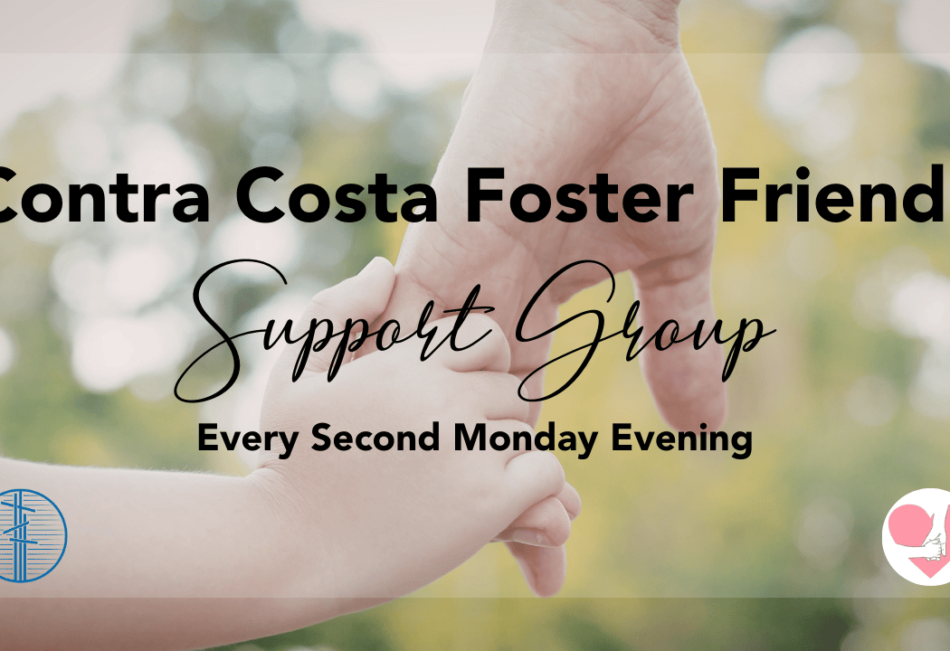 Contra Costa Foster Friends Support Group 1