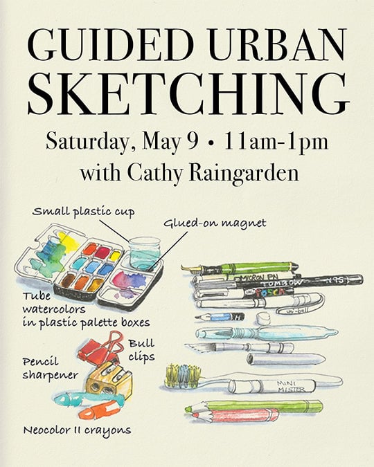 Guided Urban Sketching with Cathy Raingarden 1