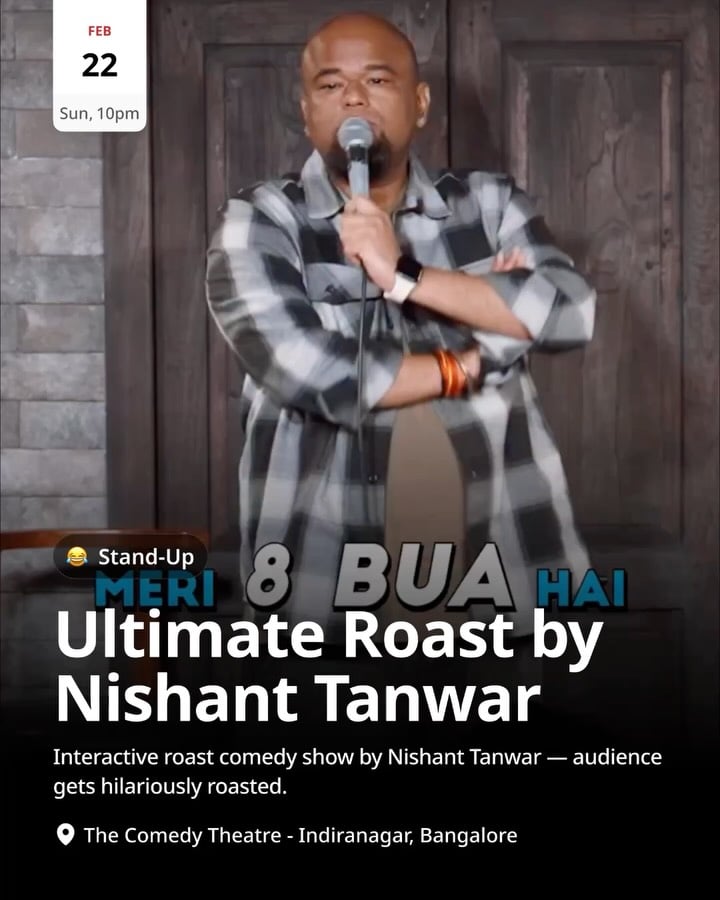 Ultimate Roast by Nishant Tanwar 1