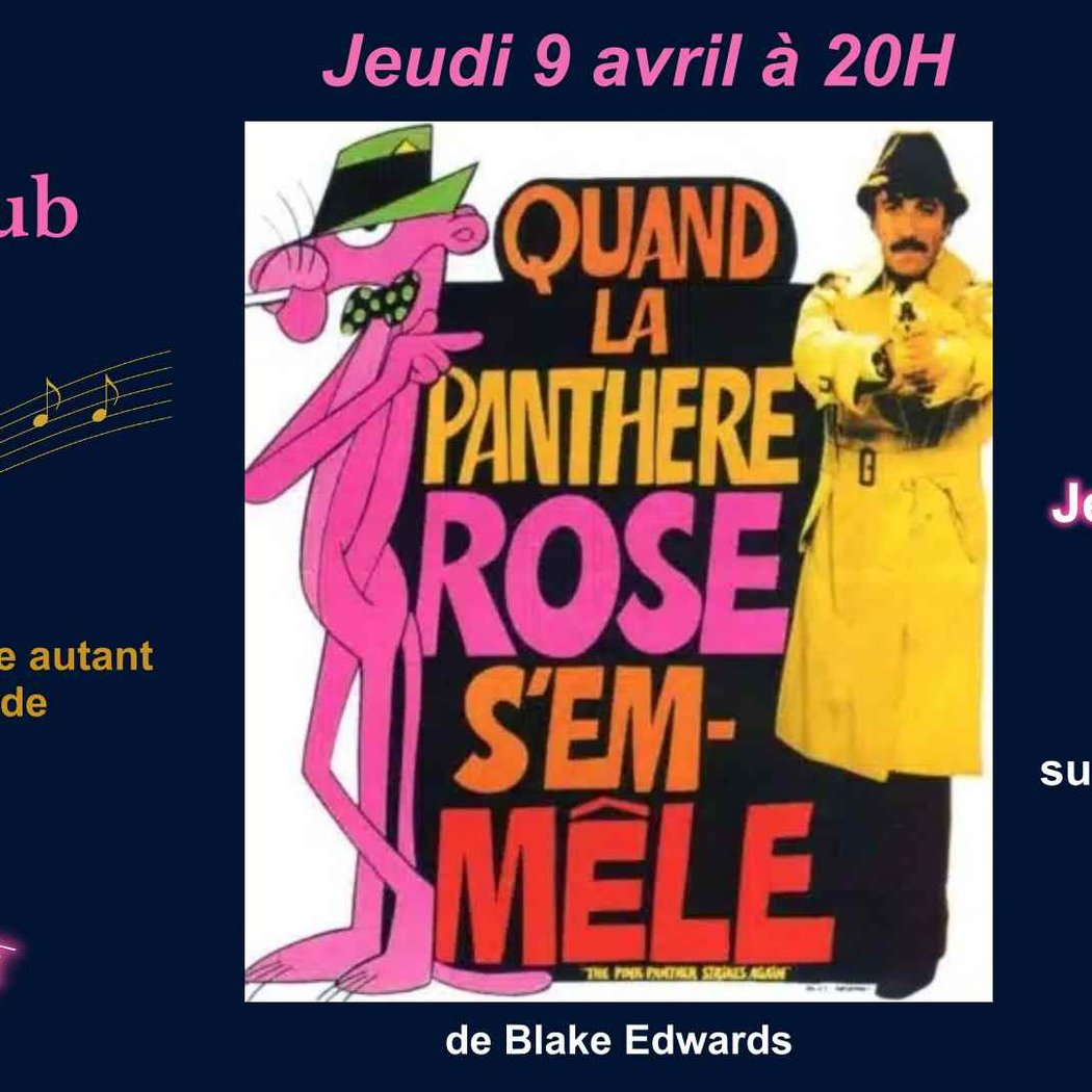 B.O. Ciné-Club : Quand la Panthère Rose s’emmêle 1