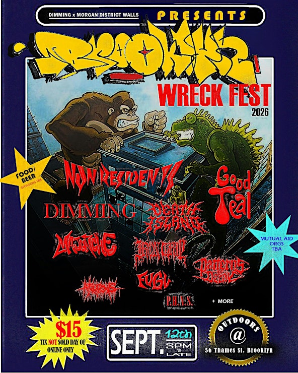 DIMMING Presents: BROOKLYN WRECK FEST 2026