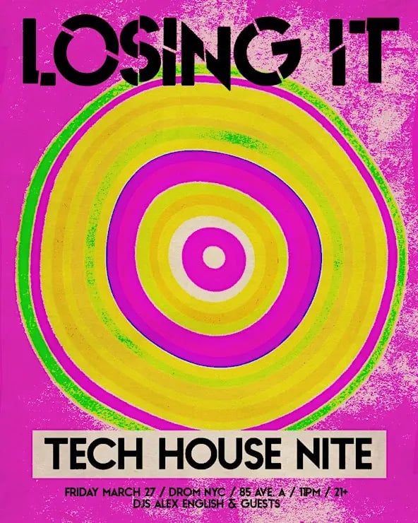LOSING IT [TECH HOUSE NITE] 1